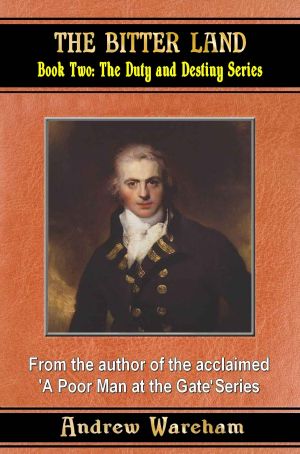 [Duty and Destiny 02] • The Bitter Land (The Duty and Destiny Series Book 2)